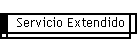 Servicio Extendido