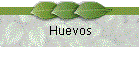 Huevos