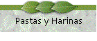 Pastas y Harinas